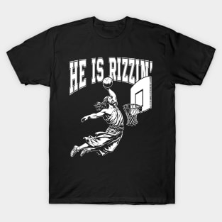 He Is Rizzin' Christian Juses Basketbal Happy Easter T-Shirt